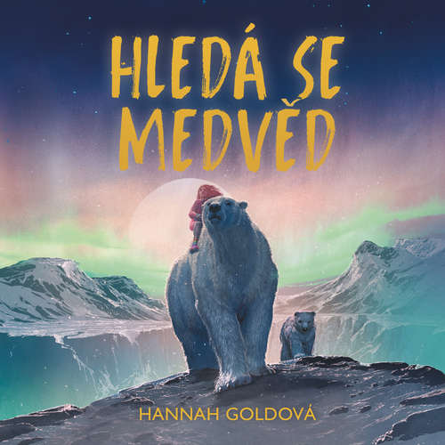 Audiokniha Hledá se medvěd - Hannah Goldová - Jana Štvrtecká