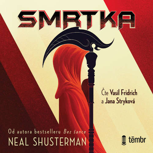 Audiokniha Smrtka - Neal Shusterman - Jana Stryková
