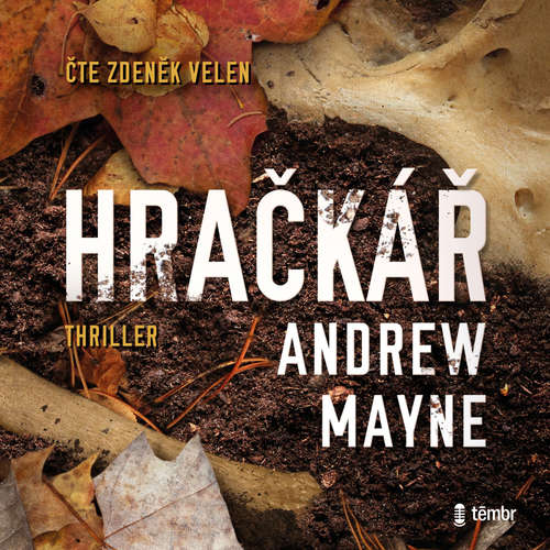 Audiokniha Hračkář - Andrew Mayne - Zdeněk Velen