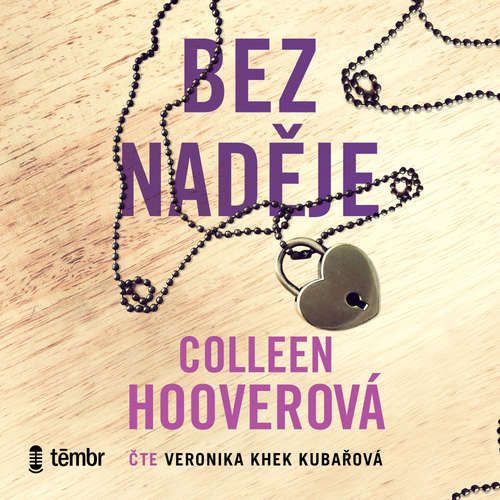 Audiokniha Bez naděje - Colleen Hoover - Veronika Khek Kubařová