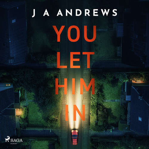 You Let Him In (EN) - J A Andrews