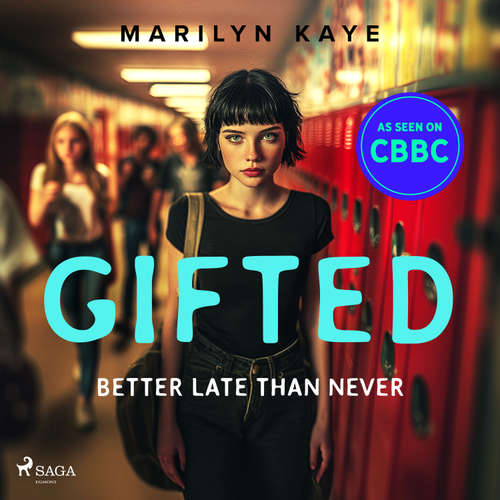 Audiobook Better Late Than Never (EN) - Marilyn Kaye - Cecily Bednar Schmidt