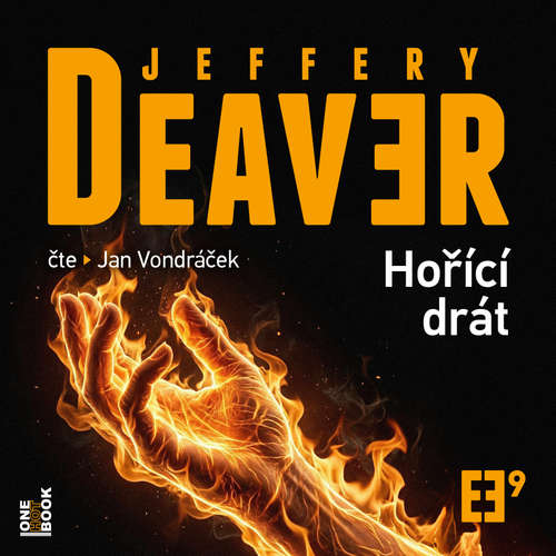 Audiokniha Hořící drát - Jeffery Deaver - Jan Vondráček