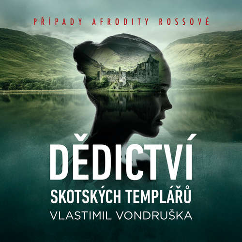 Audiokniha Dědictví skotských templářů - Vlastimil Vondruška - Miroslav Černý