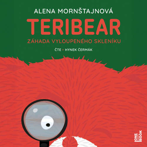 Audiokniha Teribear 2 – Záhada vyloupeného skleníku - Alena Mornštajnová - Hynek Čermák