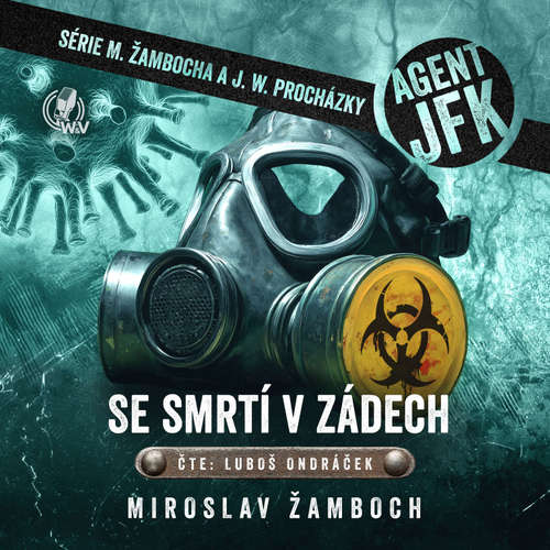 Audiokniha Se smrtí v zádech - Miroslav Žamboch - Luboš Ondráček