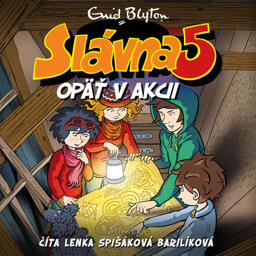 Audiokniha Slávna 5 opäť v akcii - Enid Blytonová - Lenka Spišáková Barilíková