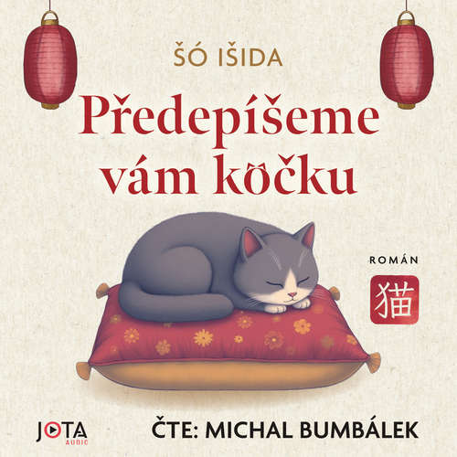 Audiokniha Předepíšeme vám kočku - Šó Išida - Michal Bumbálek