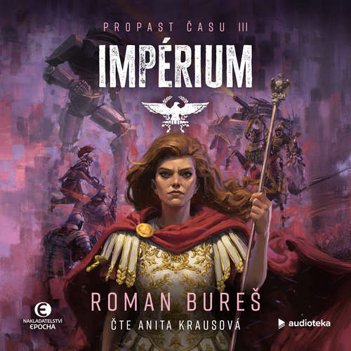Audiokniha Impérium - Roman Bureš - Anita Krausová
