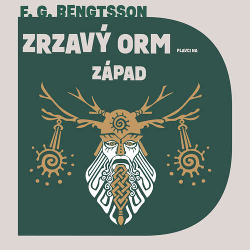 Audiokniha Zrzavý Orm: Plavci na západ - Frans Gunnar Bengtsson - Otakar Brousek ml.