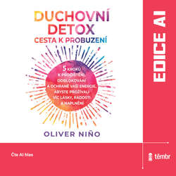Audiokniha Duchovní detox: Cesta k probuzení - Oliver Niño - hlas AI