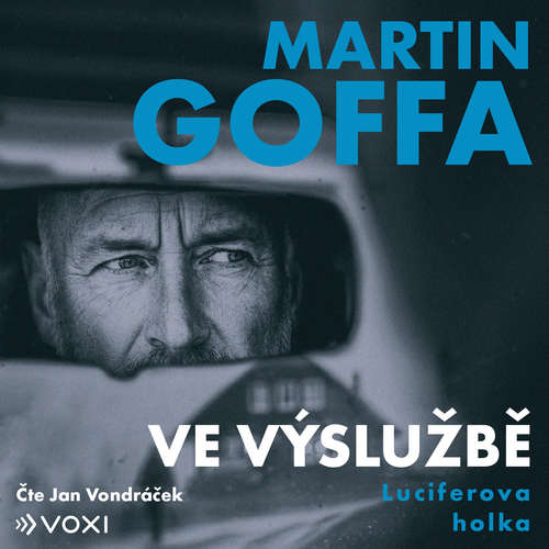 Audiokniha Ve výslužbě - Luciferova holka - Martin Goffa - Jan Vondráček