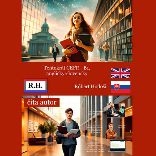Audiokniha Tentokrát CEFR - B1, anglicky-slovensky - Róbert Hodoši - Róbert Hodoši