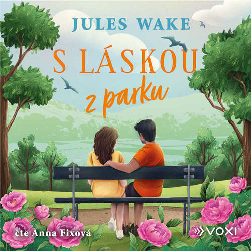 Audiokniha S láskou z parku - Jules Wake - Anna Fixová
