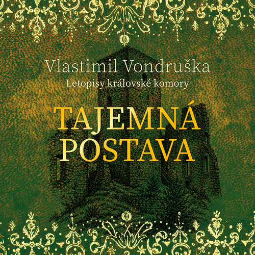 Audiokniha Tajemná postava - Vlastimil Vondruška - Martin Zahálka
