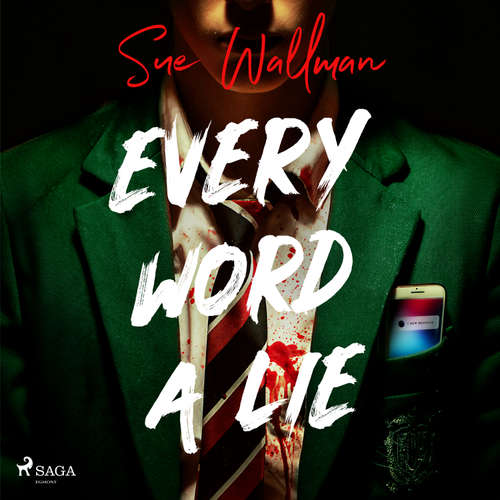 Audiobook Every Word a Lie (EN) - Sue Wallman - Olive Bown