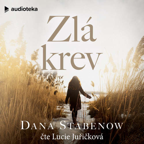 Audiokniha Zlá krev - Dana Stabenow - Lucie Juřičková