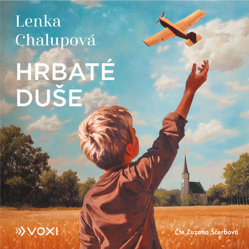 Audiokniha Hrbaté duše - Lenka Chalupová - Zuzana Ščerbová
