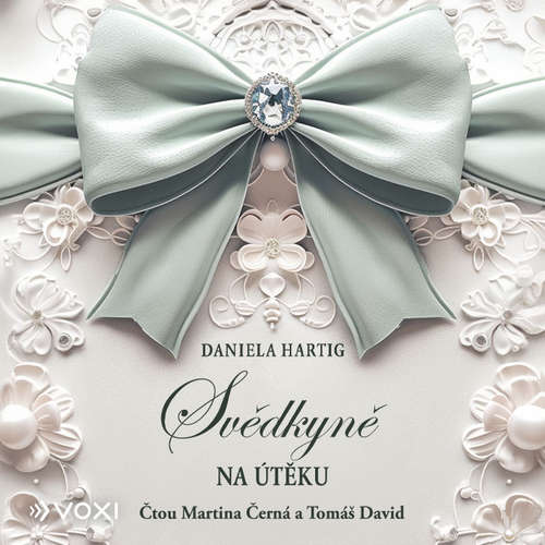Audiokniha Svědkyně na útěku - Daniela Hartig - Martina Černá