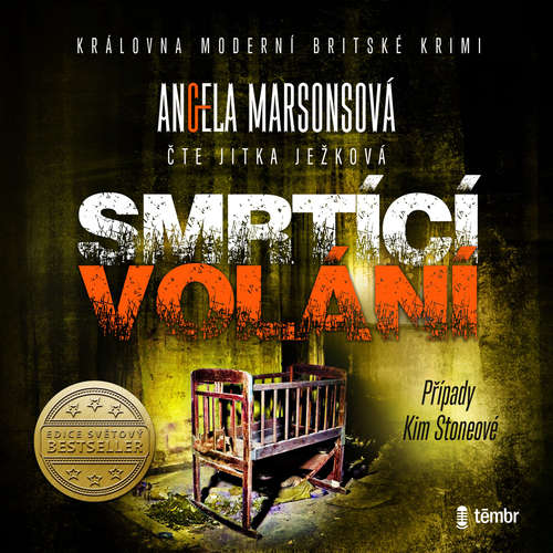 Audiokniha Smrtící volání - Angela Marsonsová - Jitka Ježková