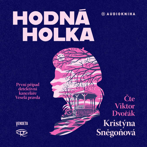 Audiokniha Hodná holka - Kristýna Sněgoňová - Viktor Dvořák