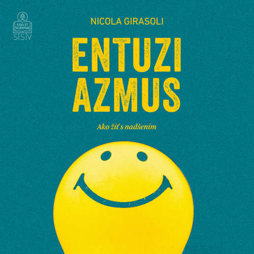 Audiokniha Entuziazmus - Nicola Girasoli - Štefan Bučko