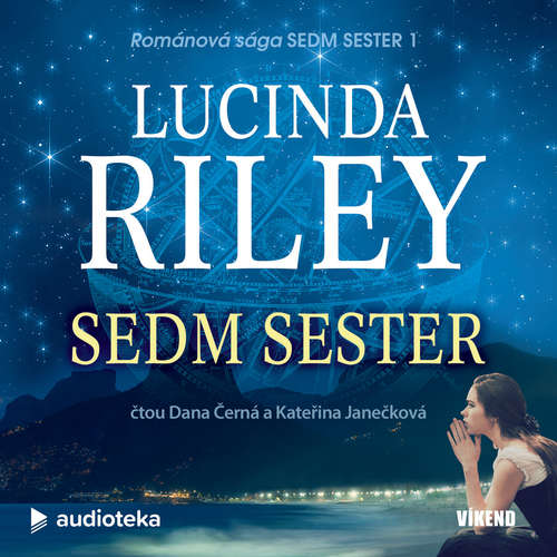 Audiokniha Sedm sester - Lucinda Riley - Kateřina Janečková