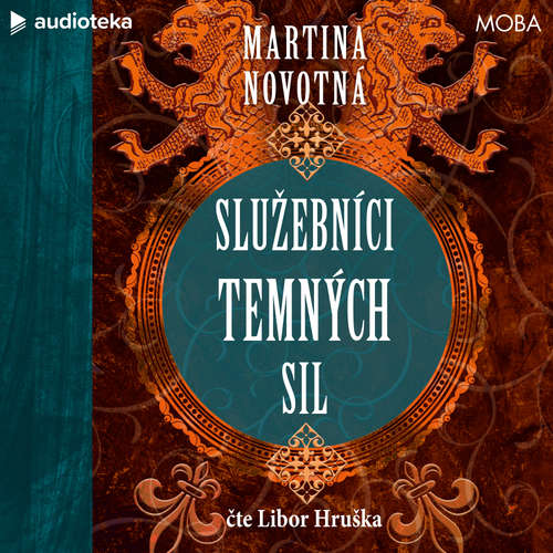Audiokniha Služebníci temných sil - Martina Novotná - Libor Hruška
