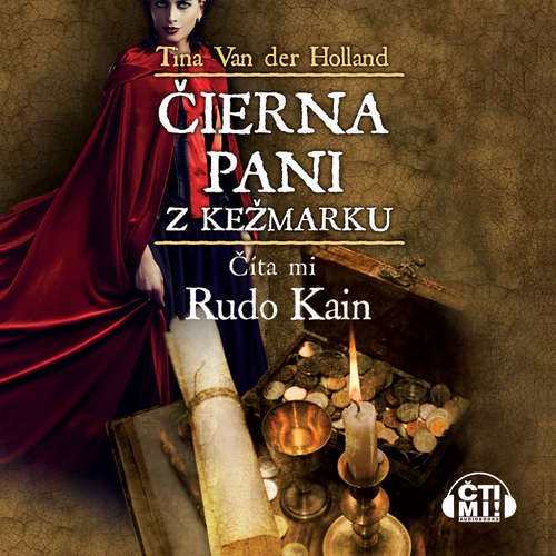 Audiokniha Čierna pani z Kežmarku - Tina van der Holland - Rudo Kain