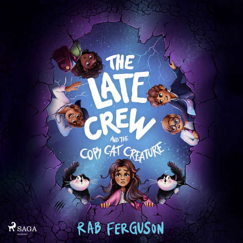 Audiobook The Late Crew and the Copy Cat Creature (EN) - Rab Ferguson - Laura Brydon