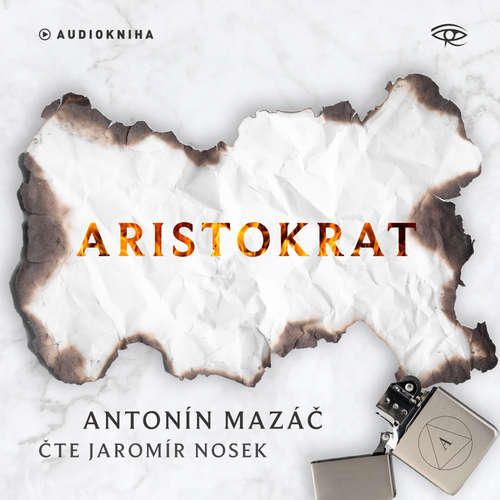 Audiokniha Aristokrat - Antonín Mazáč - Jaromír Nosek