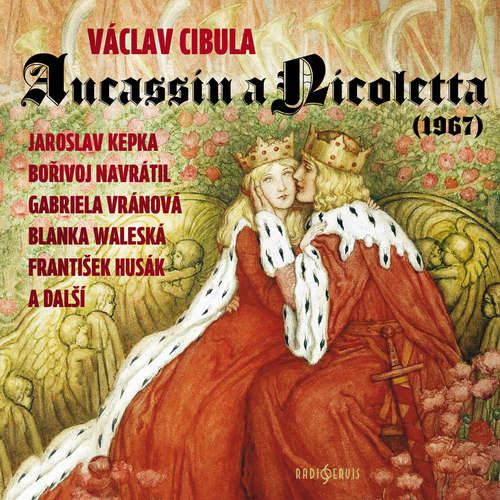 Audiokniha Aucassin a Nicoletta (1967) - Václav Cibula - Jaroslav Kepka