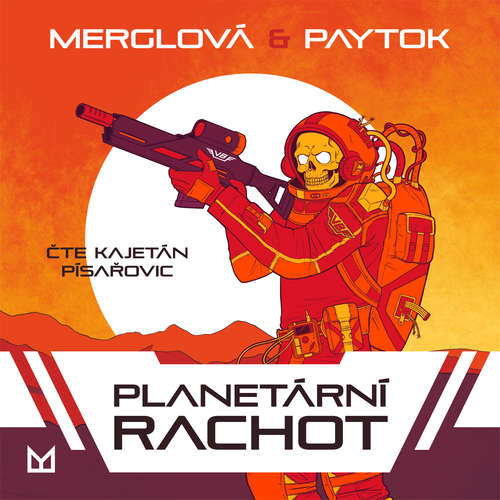 Audiokniha Planetární rachot - Martin Paytok - Kajetán Písařovic