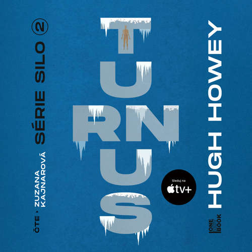 Audiokniha Turnus - Hugh Howey - Zuzana Kajnarová