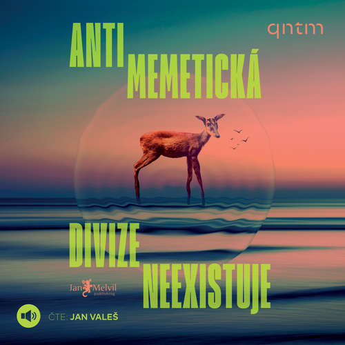Audiokniha Antimemetická divize neexistuje - qntm - Jan Valeš