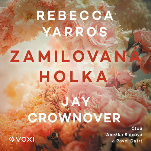 Audiokniha Zamilovaná holka - Rebecca Yarros - Anežka Saicová