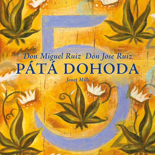 Audiokniha Pátá dohoda – 2. vydání - Don Miguel Ruiz - Martin Zahálka