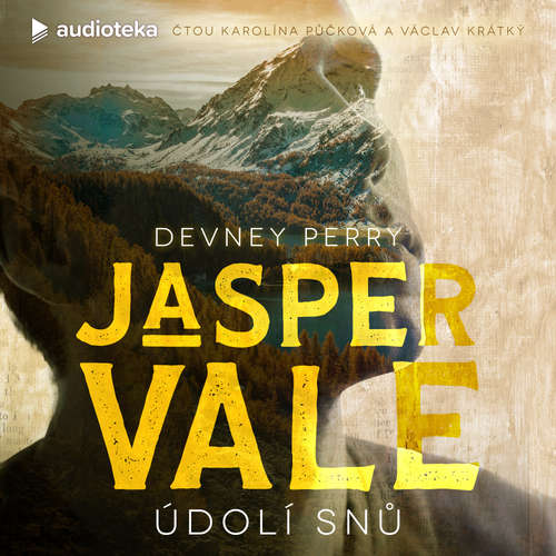 Audiokniha Jasper Vale – Údolí Snů - Devney Perry - Karolína Půčková