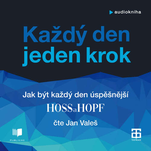 Audiokniha Každý den jeden krok - Kiarash Hossainpour - Jan Valeš