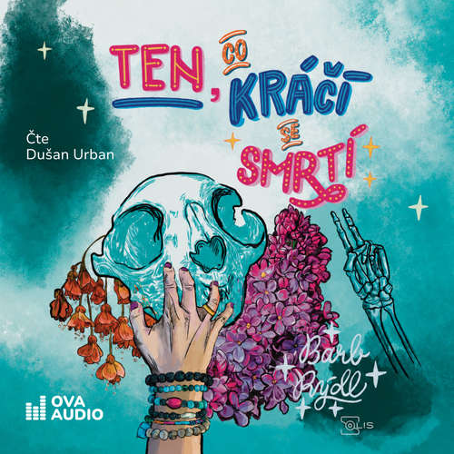 Audiokniha Ten, co kráčí se Smrtí 2 - Barb Rýdl - Dušan Urban