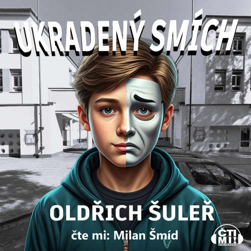 Audiokniha Ukradený smích - Oldřich Šuleř - Milan Šmíd
