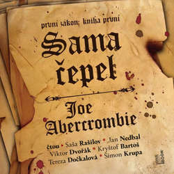 Audiokniha Sama čepel - Joe Abercrombie - Jan Nedbal