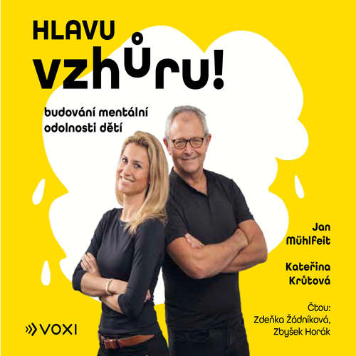 Audiokniha Hlavu vzhůru! - Kateřina Krůtová - Zdeňka Žádníková