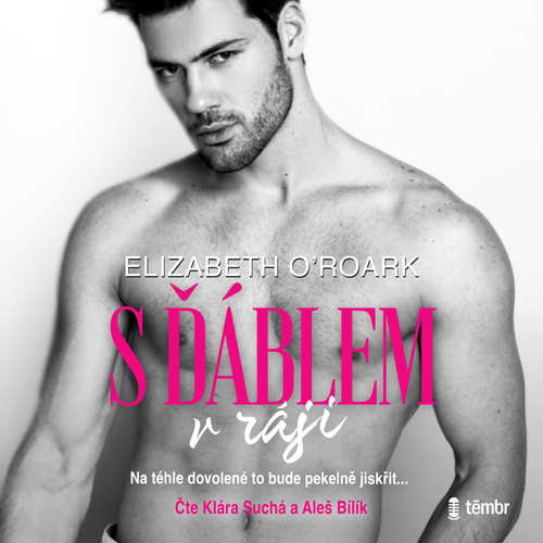 Audiokniha S ďáblem v ráji - Elizabeth O´Roark - Aleš Bílík