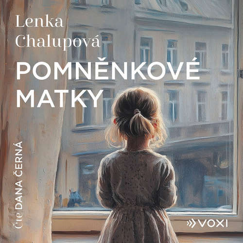 Audiokniha Pomněnkové matky - Lenka Chalupová - Dana Černá