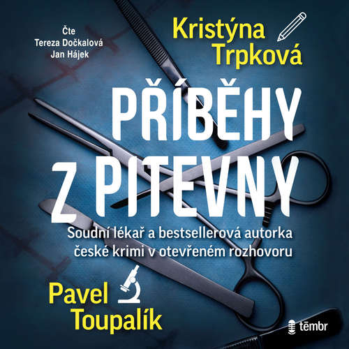 Audiokniha Příběhy z pitevny - Kristýna Trpková - Tereza Dočkalová