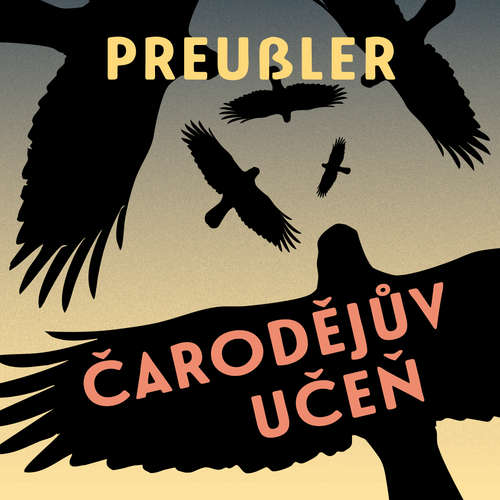 Audiokniha Čarodějův učeň - Otfried Preussler - Kajetán Písařovic