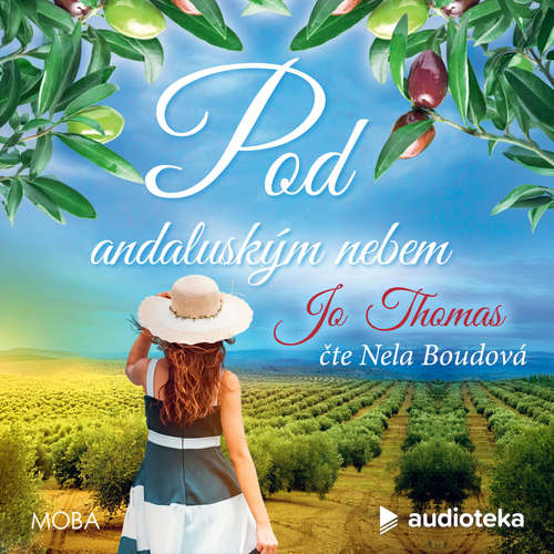 Audiokniha Pod andaluským nebem - Jo Thomas - Nela Boudová