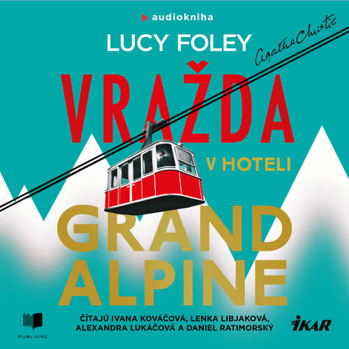 Audiokniha Vražda v hoteli Grand Alpine - Lucy Foley - Lenka Libjaková