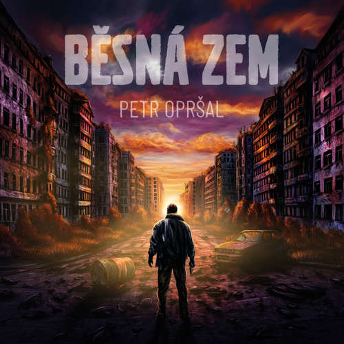 Běsná zem - Petr Opršal